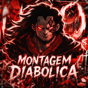 Montagem Diabolica