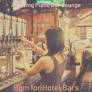 Amazing Music for Cocktail Bars