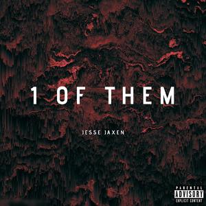 1 Of Them