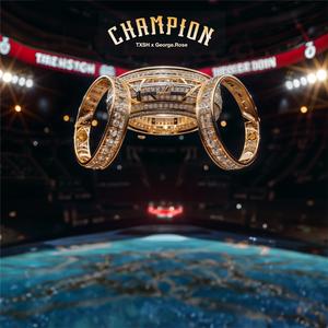Champion (feat. George.Rose)