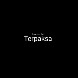 Terpaksa