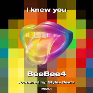 I knew you