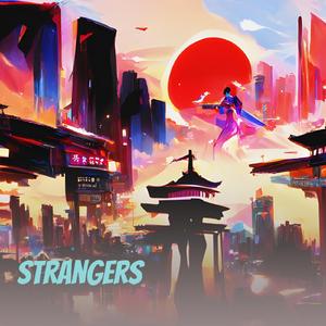 Strangers