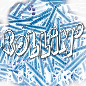 Rollin'