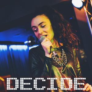 Decide