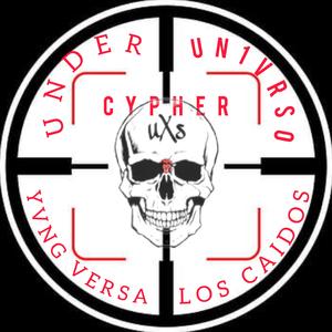 CYPHER (feat. UN1VRSO, UNDER & LOS CAIDOS)