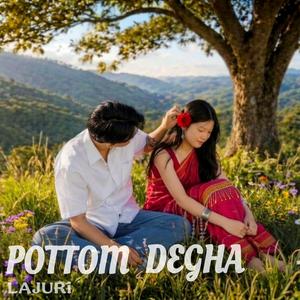 Pottom Degha (Chakma Song)