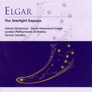 The Starlight Express - Incidental Music, Op. 78 (1989 Remastered Version), Act I (Bourcelles:The Den at La Citadelle), Scene 1: 2-5. (The Earth had forgotten it's a star; The Lamplighter passes - Light and hope - The Organ-Grinder is hear