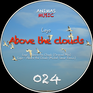 Above the Clouds (Michel Senar Remix)