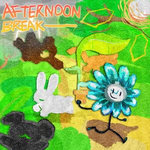 Afternoon Break