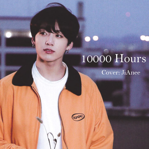 10000 Hours（Piano ver.）（翻自 小贾）