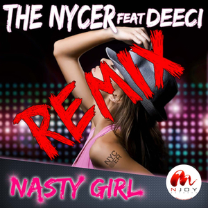 Nasty Girl (John Revox Remix)