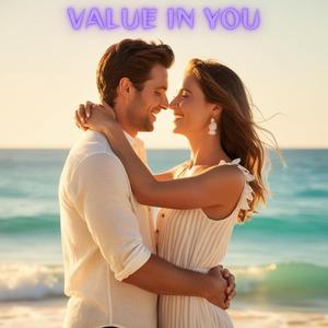 Value in You