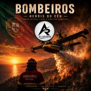 Bombeiros Herois Do Ceu