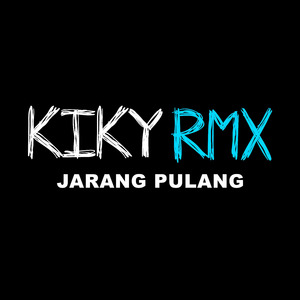 Jarang Pulang