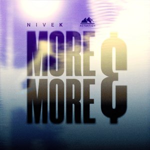 More & More