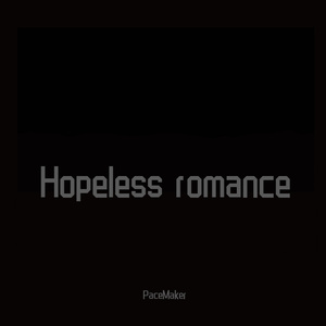 Hopeless romance