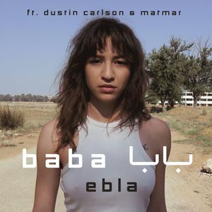Baba (feat. Dustin Carlson & Matmar)