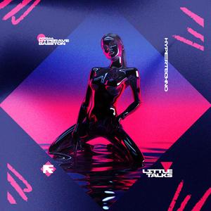 LITTLE TALKS (HYPERTECHNO)