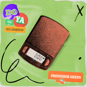 Do Ya (feat. INFAMOUSIZAK & Poté)