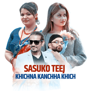 Sasuko Teej Khichna Kanchha Khich