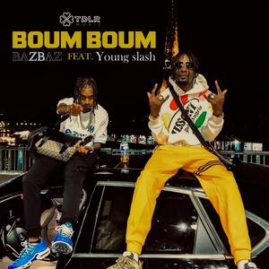 Boum boum (feat. Young slash)