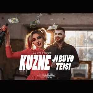 Kuzne - Ji buvo teisi x Justė Šeštokaitė