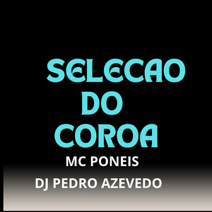 Seleçao do Coroa
