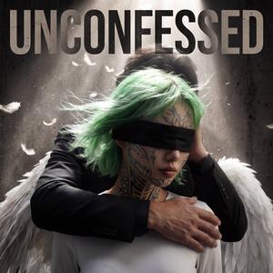 Unconfessed