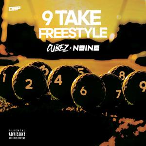 9TAKE Freestyle (feat. N9ine)