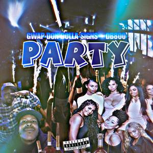 Party (feat. Db800)