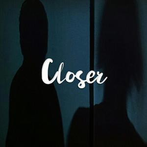 Closer (Feat. 최예리)