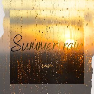 SuMMer RaiN
