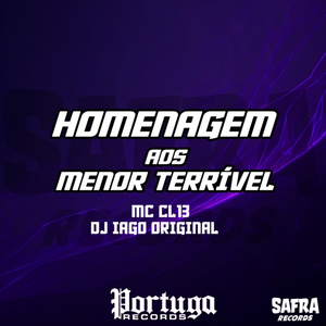HOMENAGEM AOS MENOR TERRÍVEL