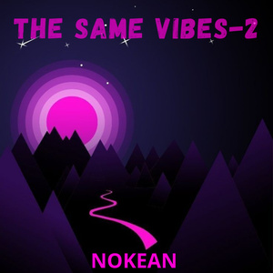 THE SAME VIBES- 2