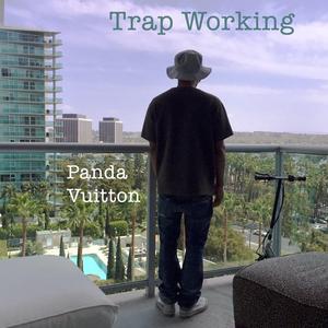 Trap Working (feat. Deezy Dolla)