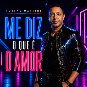 Me Diz o Que É Amor