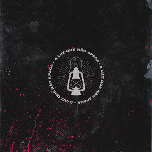 A Luz Que Não Apaga