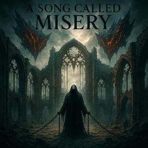A Song Called Misery