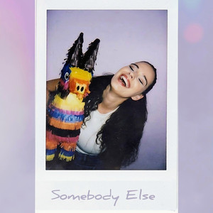 Somebody Else