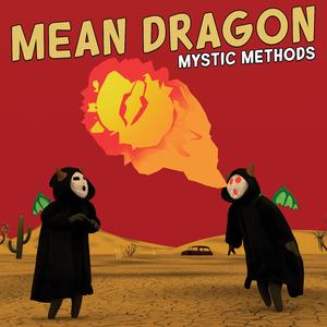 MEAN DRAGON