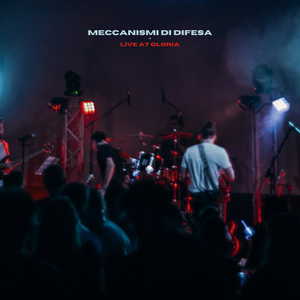 Meccanismi di difesa (Live at Gloria)
