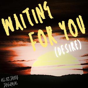 WAITING FOR YOU (feat. Joshwa)