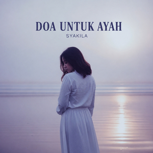 Doa Untuk Ayah