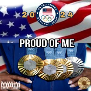 Proud Of Me