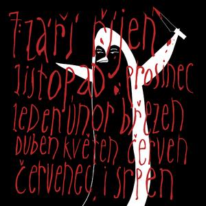 Září, říjen, listopad, prosinec, leden, únor, březen, duben, květen, červen, červenec i srpen