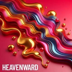 Heavenward