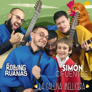Gallina Mellicera (feat. Los Rolling Ruanas)