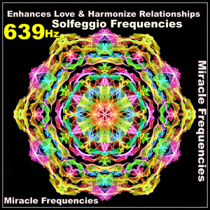 639 Hz 心を癒し ポジティブになるソルフェジオ周波数 癒しの瞑想音楽