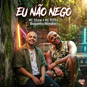 Eu Não Nego